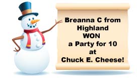 Breanna C  won a Chuck E. Cheese party